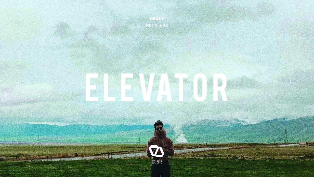 Healy - Reckless