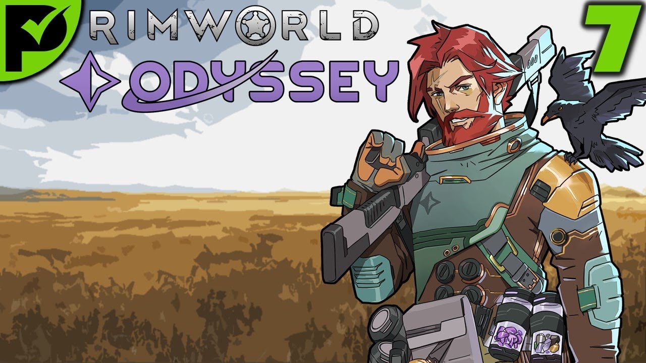 The Grasslands - Rimworld Odyssey Ep. 7 [Rimworld Randy Random 500%]