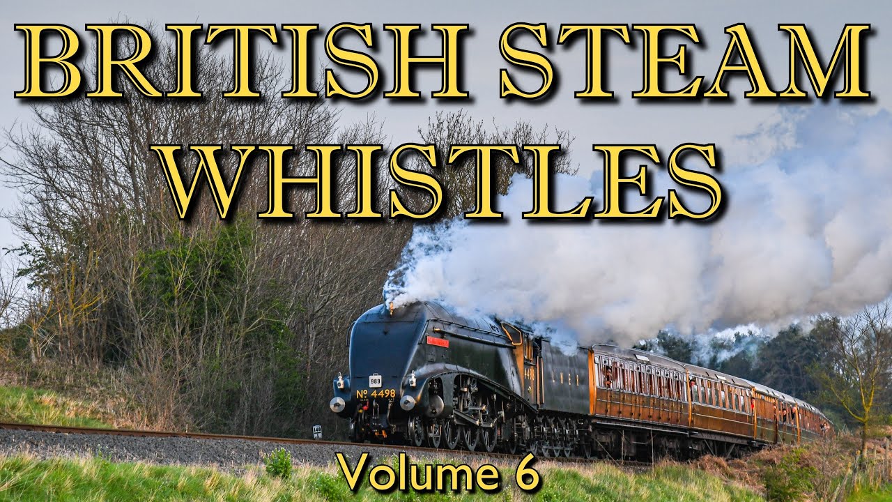 British Steam Whistles Volume 6