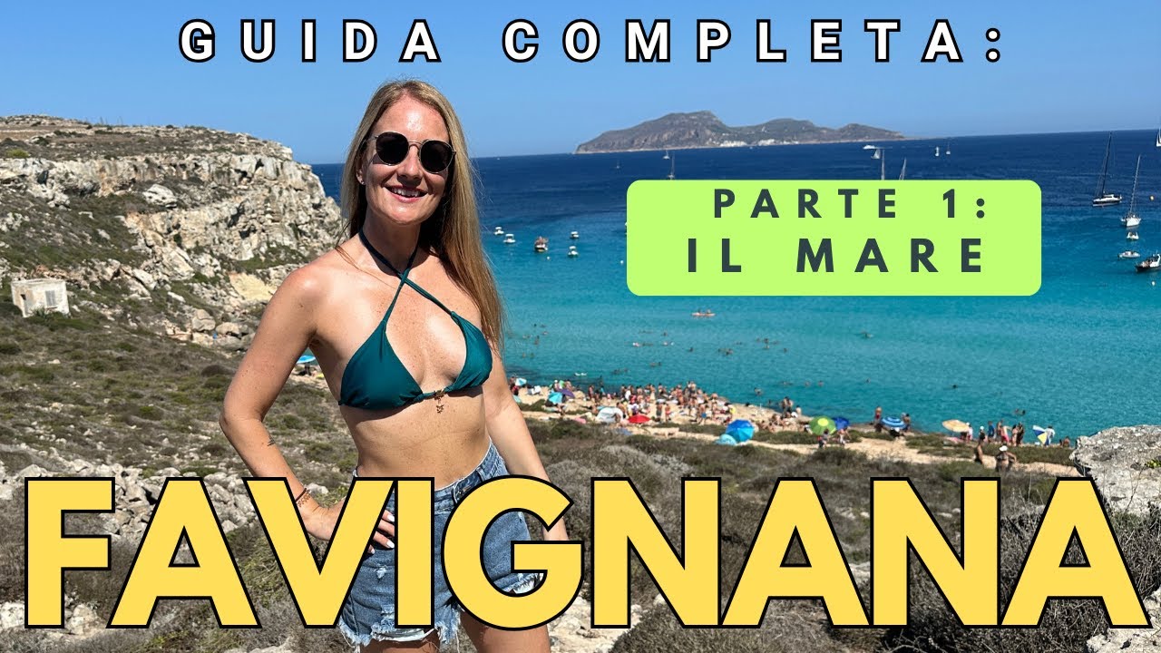 FAVIGNANA: GUIDA COMPLETA Parte 1 - IL MARE + COSTI