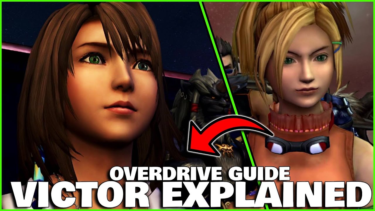 Final Fantasy X HD Remaster - Victor Overdrive Mode Explained