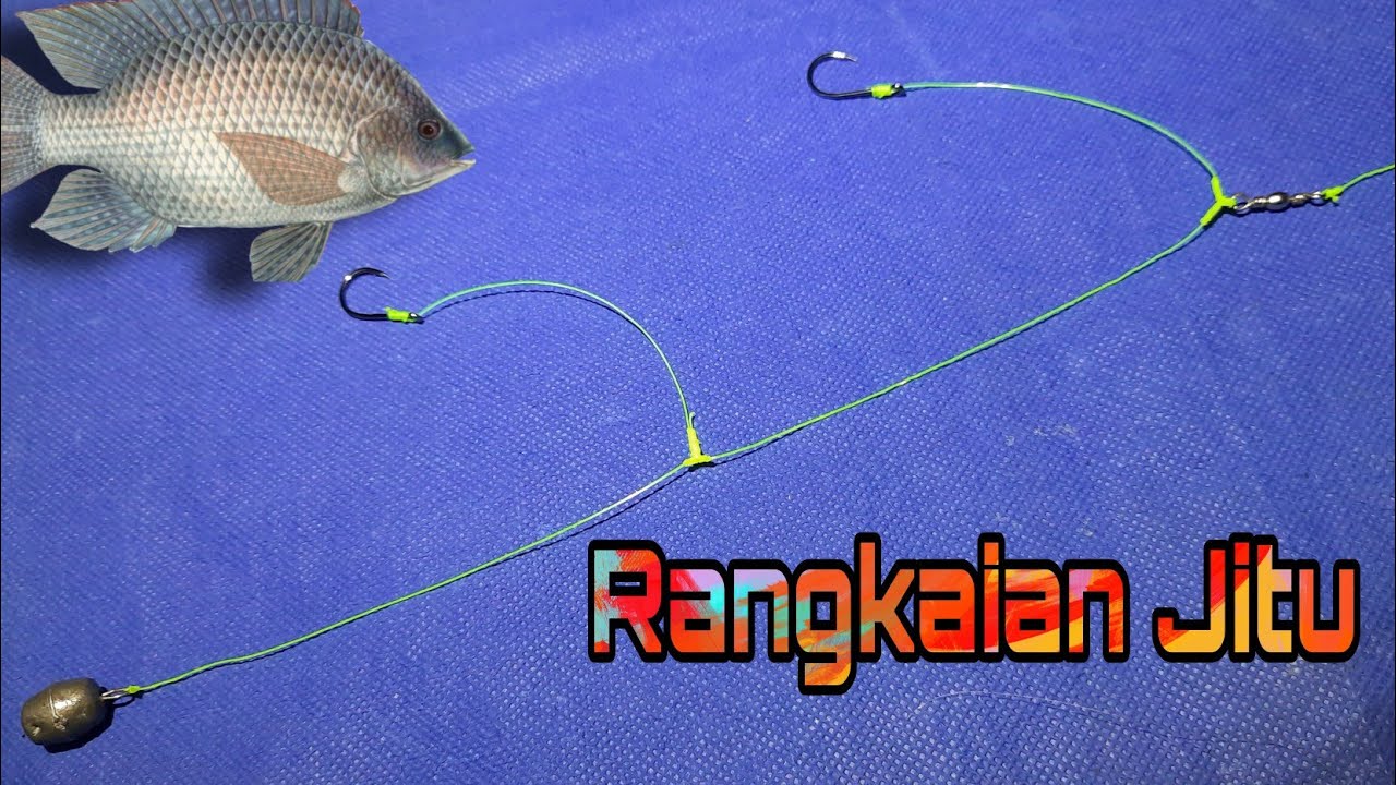 CARA MEMBUAT RANGKAIAN PANCING IKAN NILA | TEKNIK DASARAN
