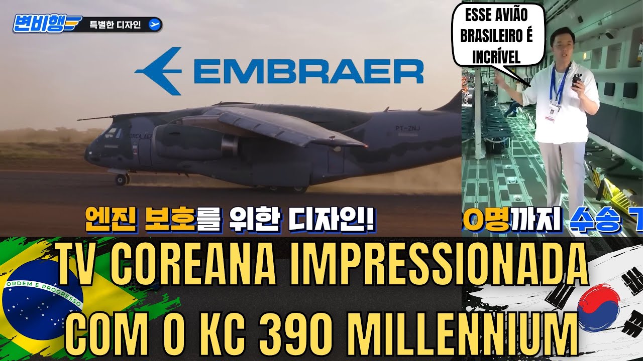 Tv Coreana Maravilhada Com Avião Brasileiro Embraer kC 390