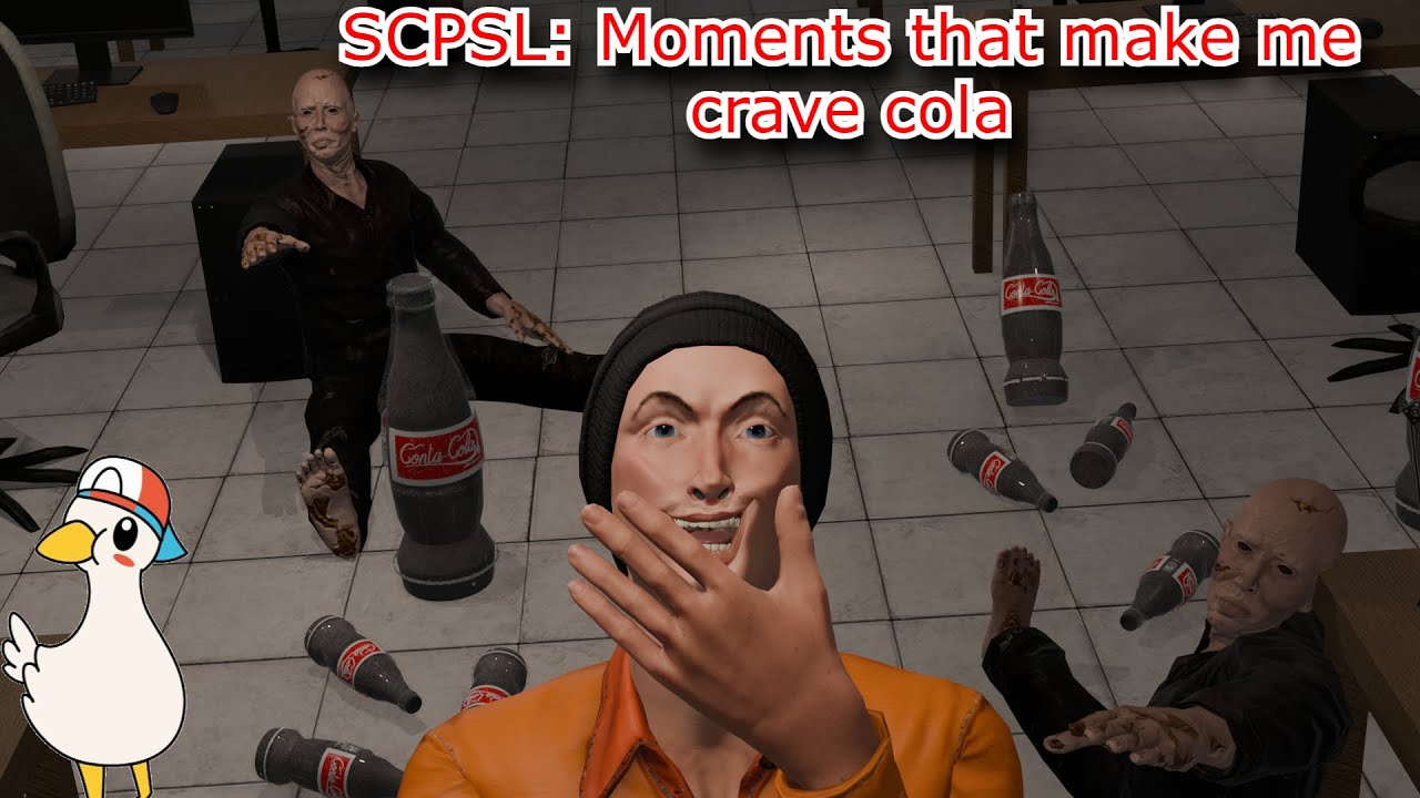SCPSL: Moments that make me crave Cola