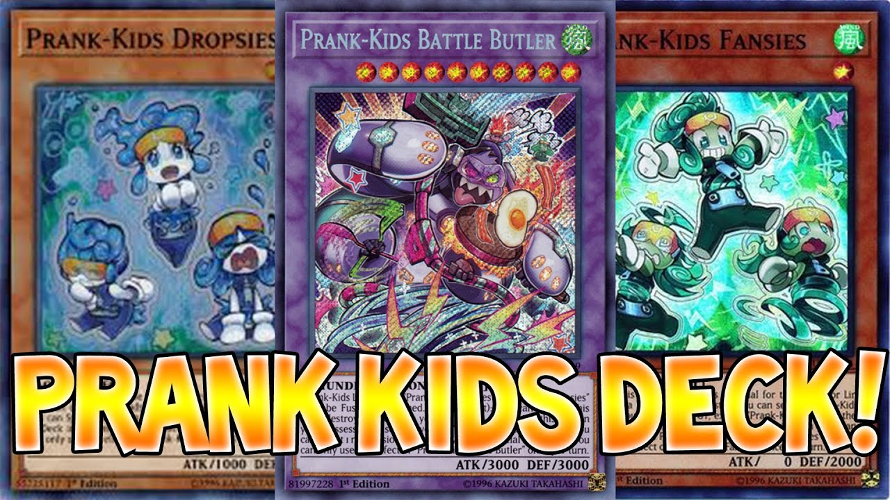(Yu-Gi-Oh) *2nd Place* Prank Kids Deck Profile!?! Post Phantom Rage