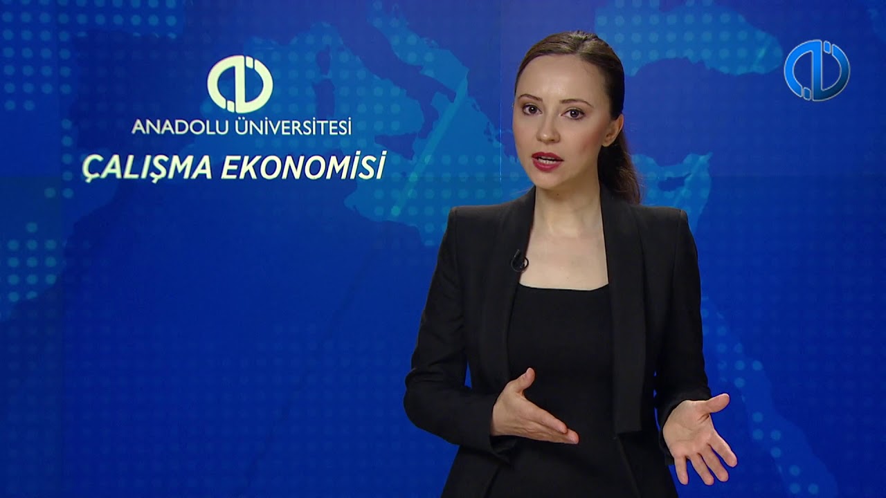 ÇALIŞMA EKONOMİSİ - Ünite 3 Konu Anlatımı 1