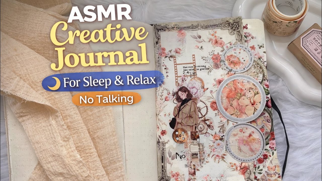 ASMR Journaling Aesthetic #22 🌙 Creative Journal Collage | Soft Paper Sounds | No Talking