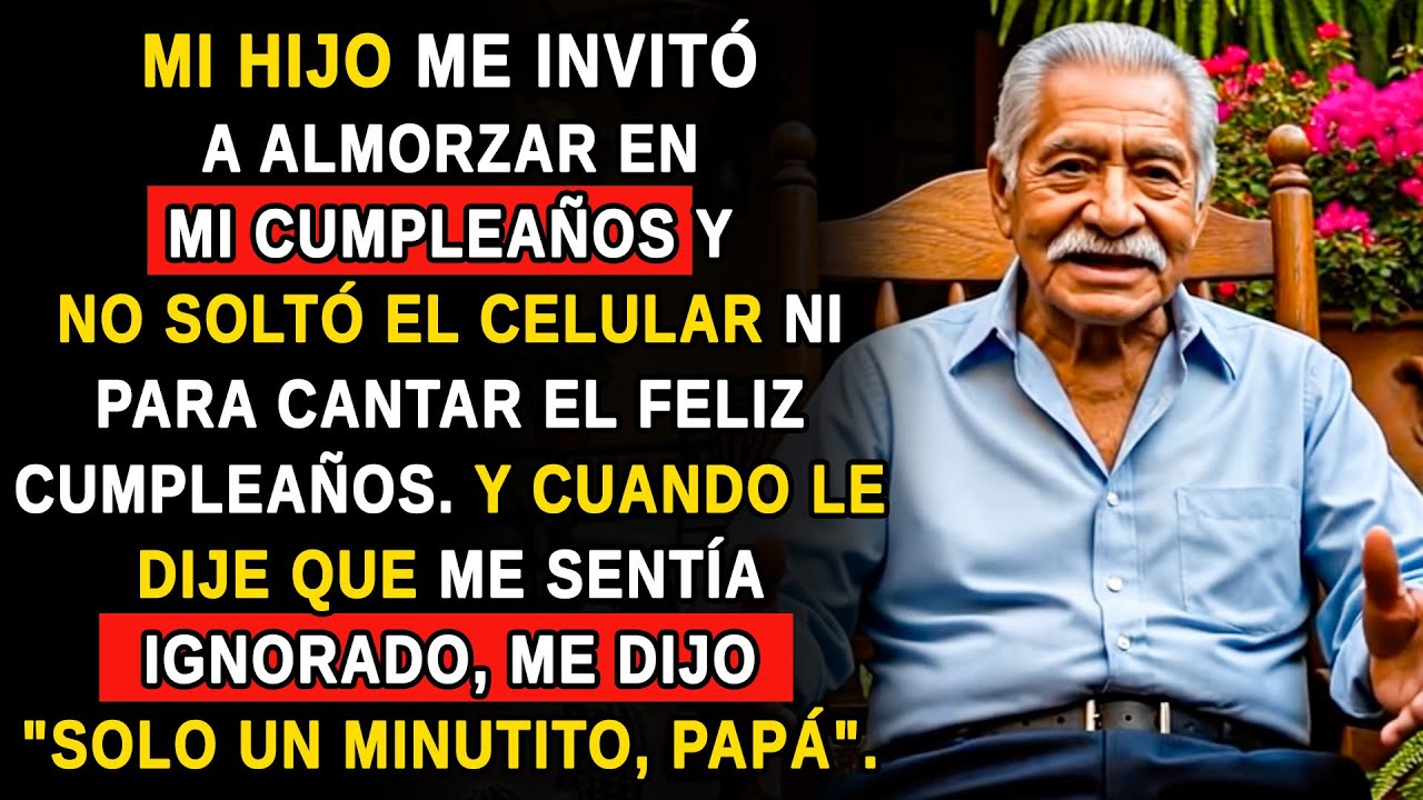 MI HIJO ME INVITÓ A ALMORZAR EN MI CUMPLEAÑOS Y NO SOLTÓ EL CELULAR NI PARA CANTAR FELIZ CUMPLEAÑOS