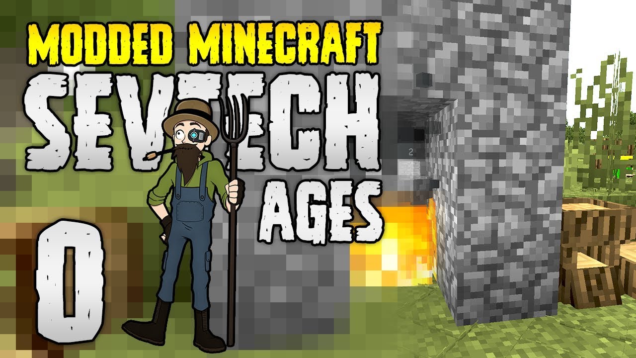 Minecraft SevTech: Ages | 0 | IT BEGINS!! | Modded Minecraft 1.12.2