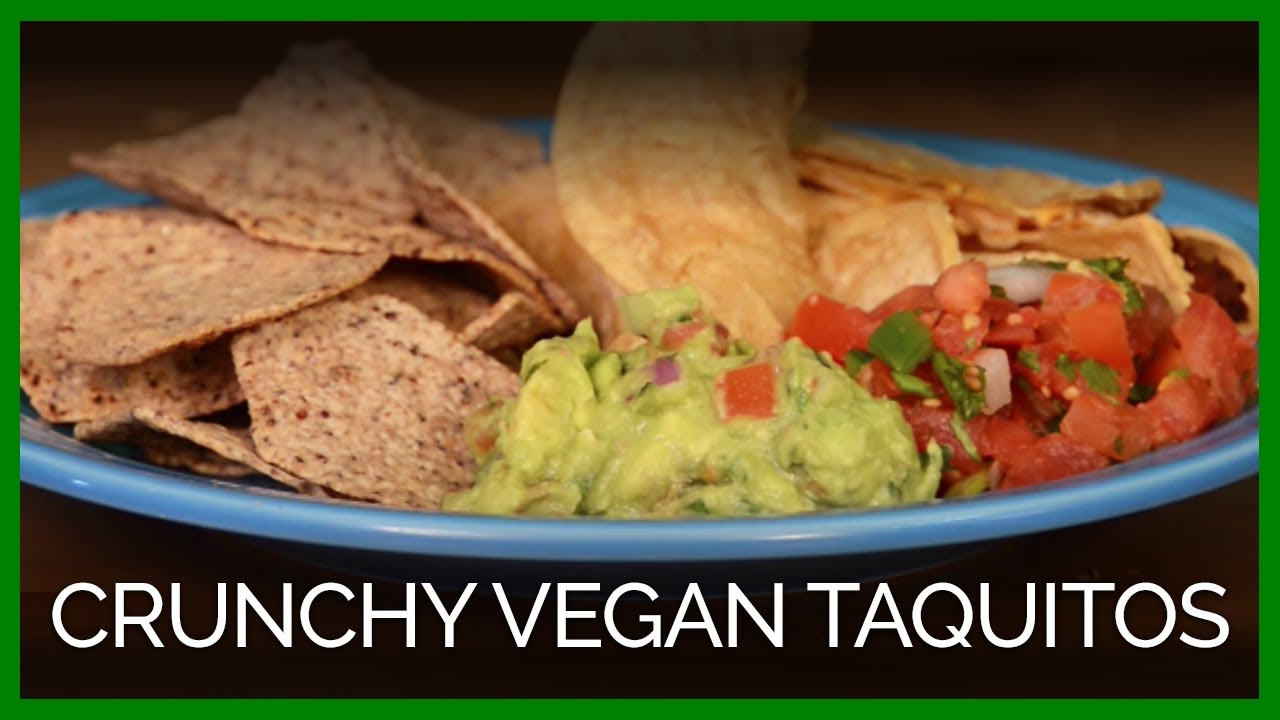 Crunchy Vegan Taquitos