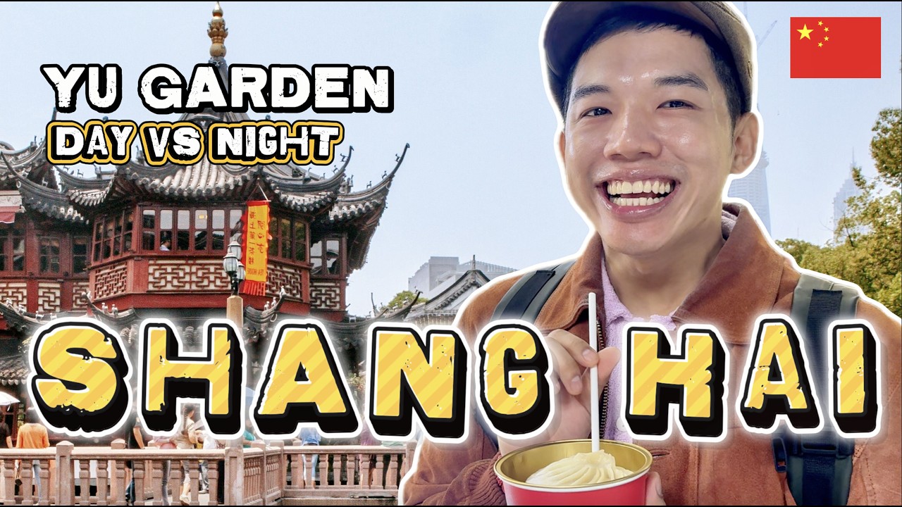 Shanghai Vlog 🇨🇳 | Yu Garden by Day, Night Market & Farewell