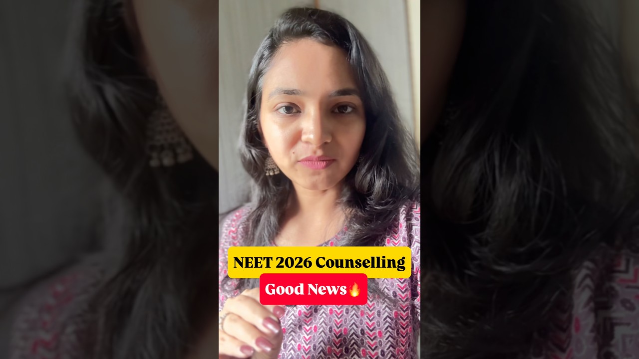 🔥 NEET 2026 Counselling Good News 🤩 | MCC Ka Sabse Bada Update! #mcc
