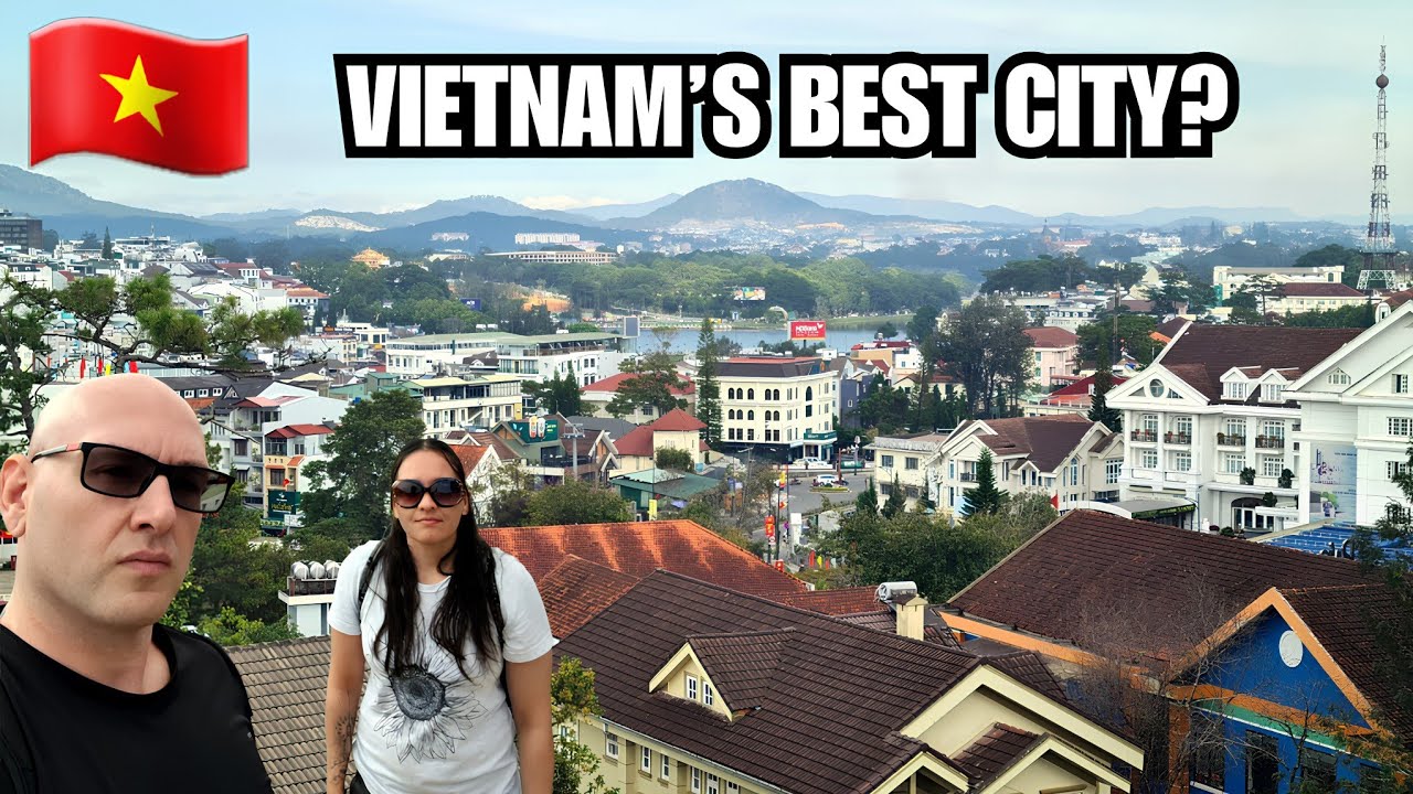 Da Lat Vietnam’s Most Livable City | For Expats and Digital Nomads 🇻🇳 