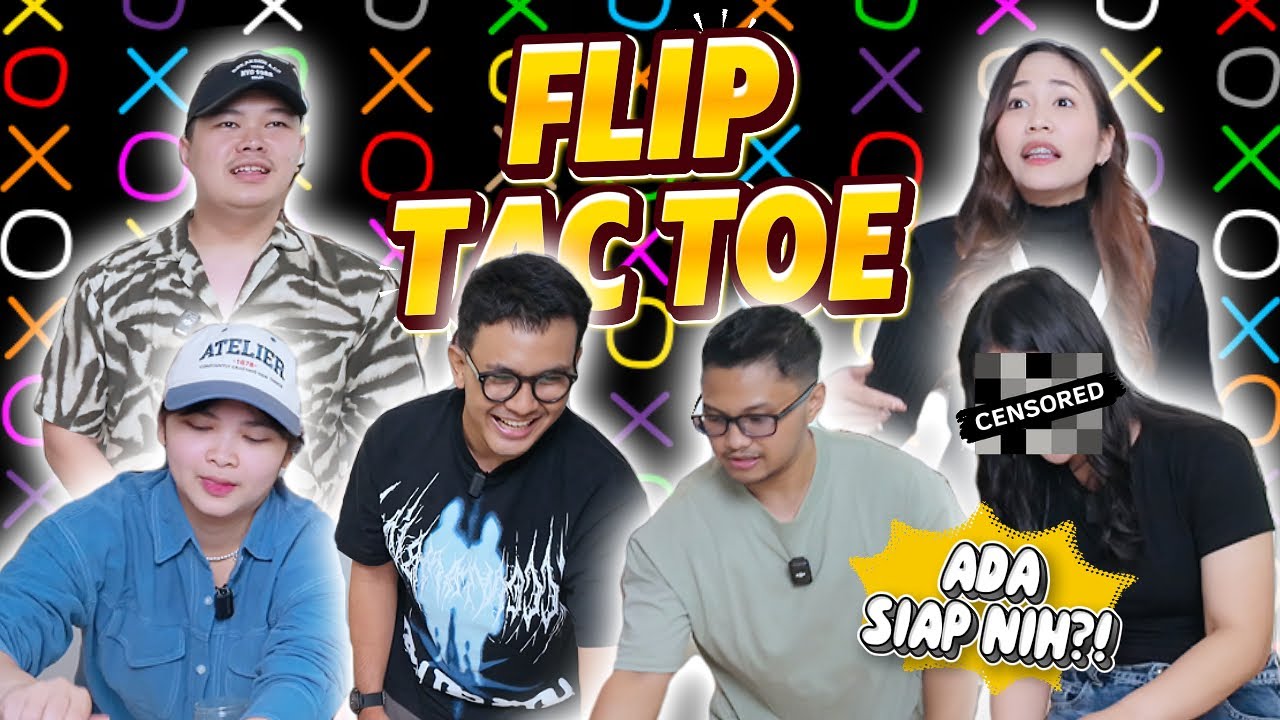 FLIP TACTOE!!! SEMUANYA AMBISIUS ABIZZZ!!!