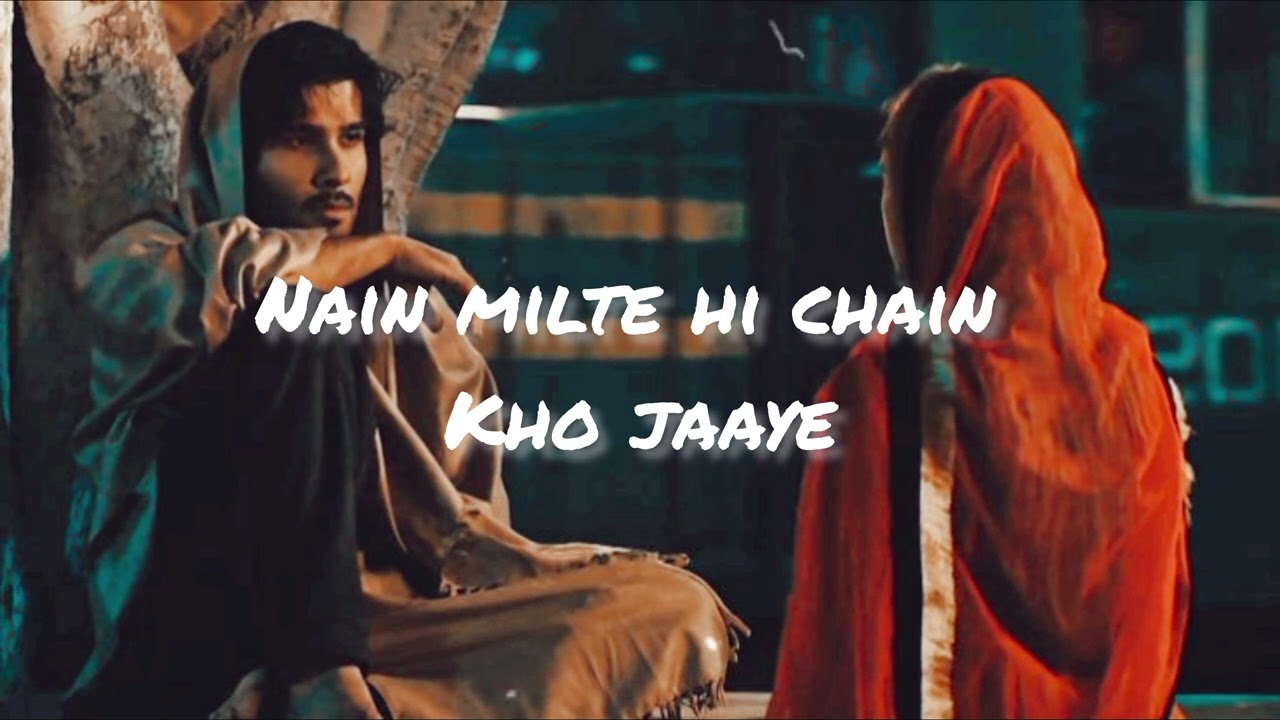 Nain milte hi chain kho jaaye [ nishu-vardaat295 ] lofi song