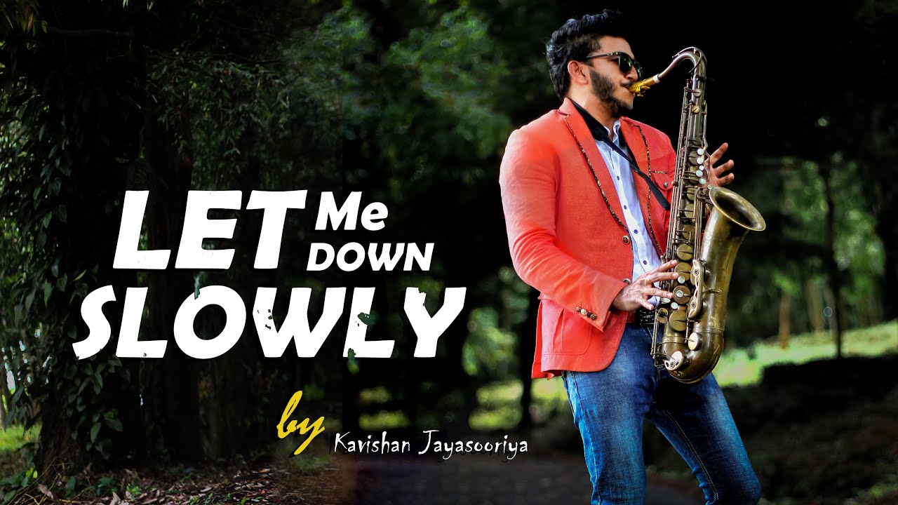 Let Me Down Slowly | saxophone |version | kavishan Jayasooriya sax