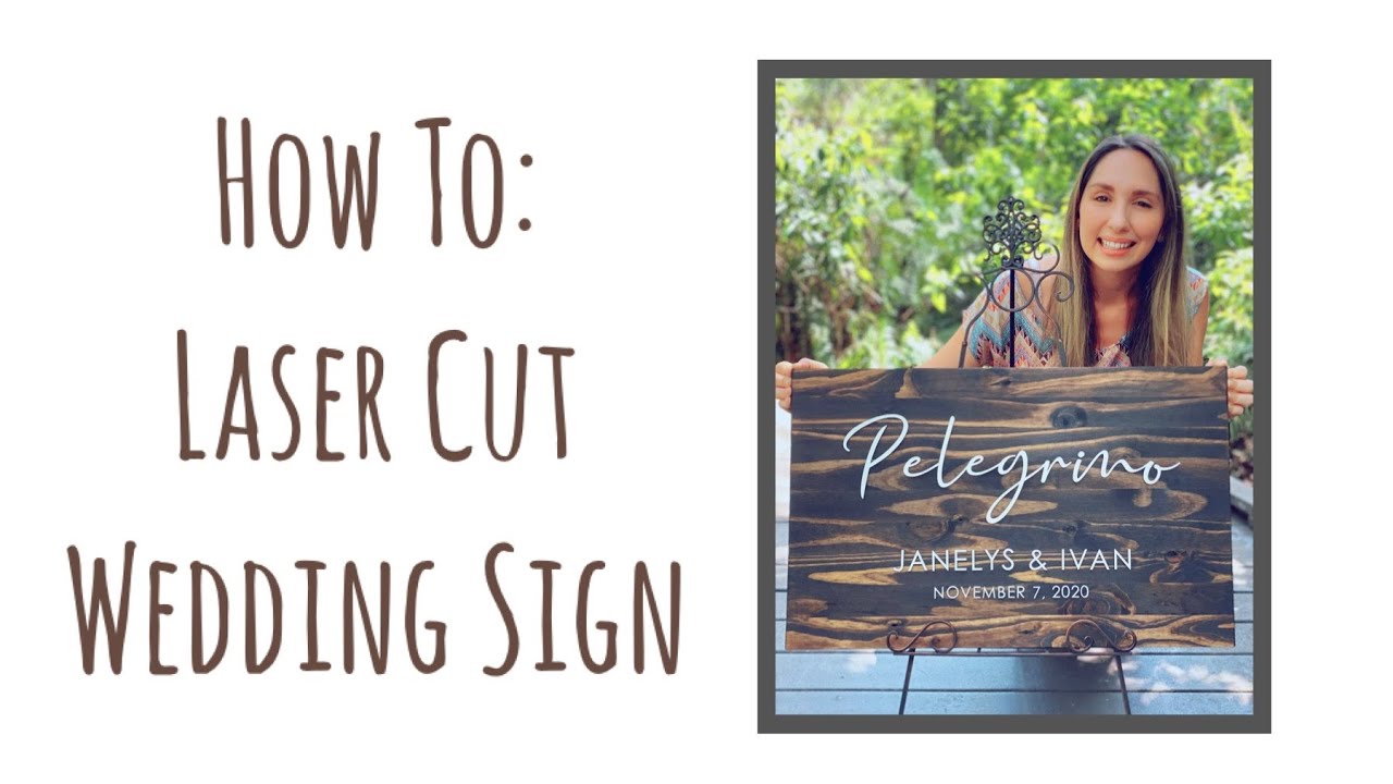Laser Cut Wedding Sign