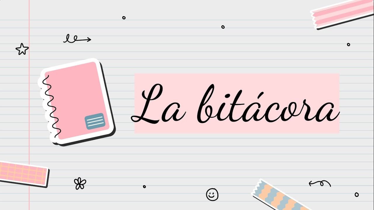 LA BITÁCORA