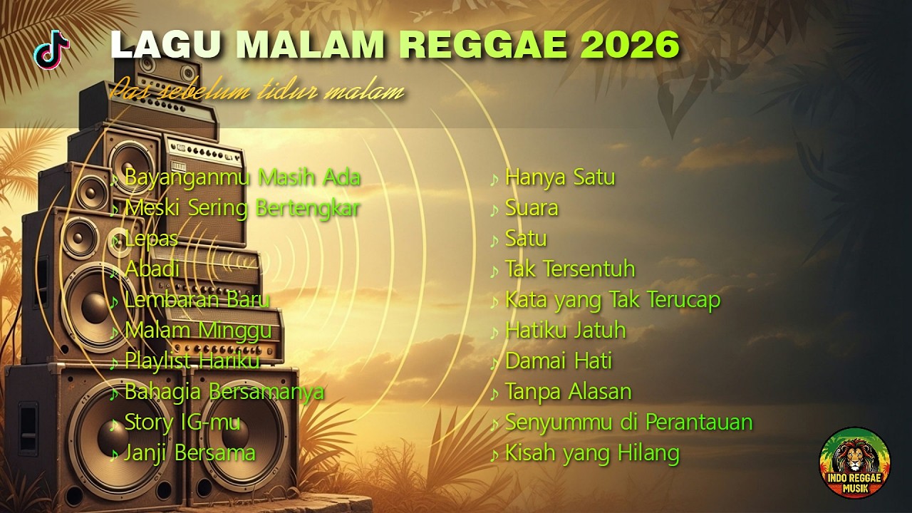 Lagu malam reggae 2026 🌙 Pas sebelum tidur malam