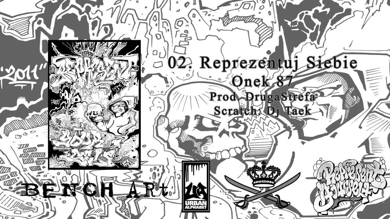 02. Onek 87 - Reprezentuj Siebie feat. Dj Taek ( prod. DrugaStrefa) [AUDIO]