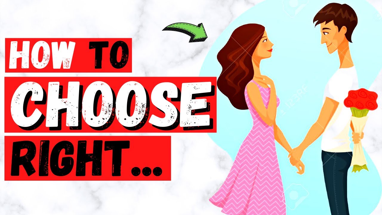 How to Choose a Partner Wisely (15 Must-Have Qualities)