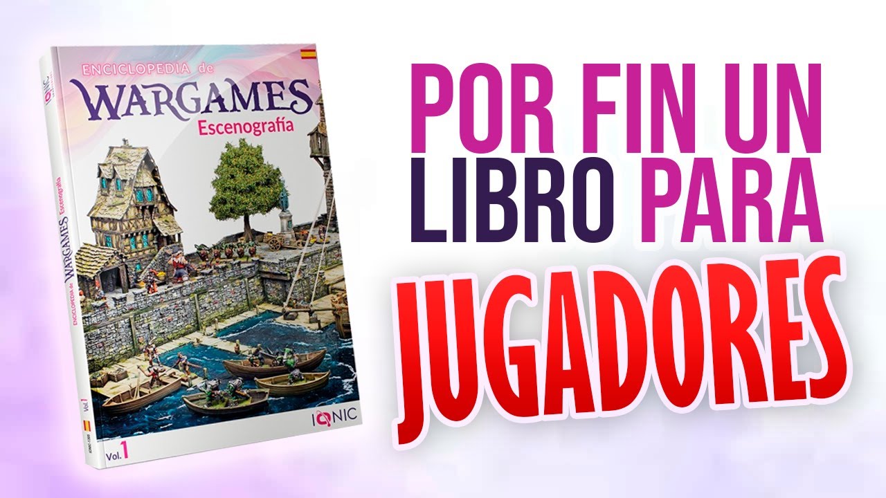 As&iacute; debe ser un libro de Escenograf&iacute;a para Wargames