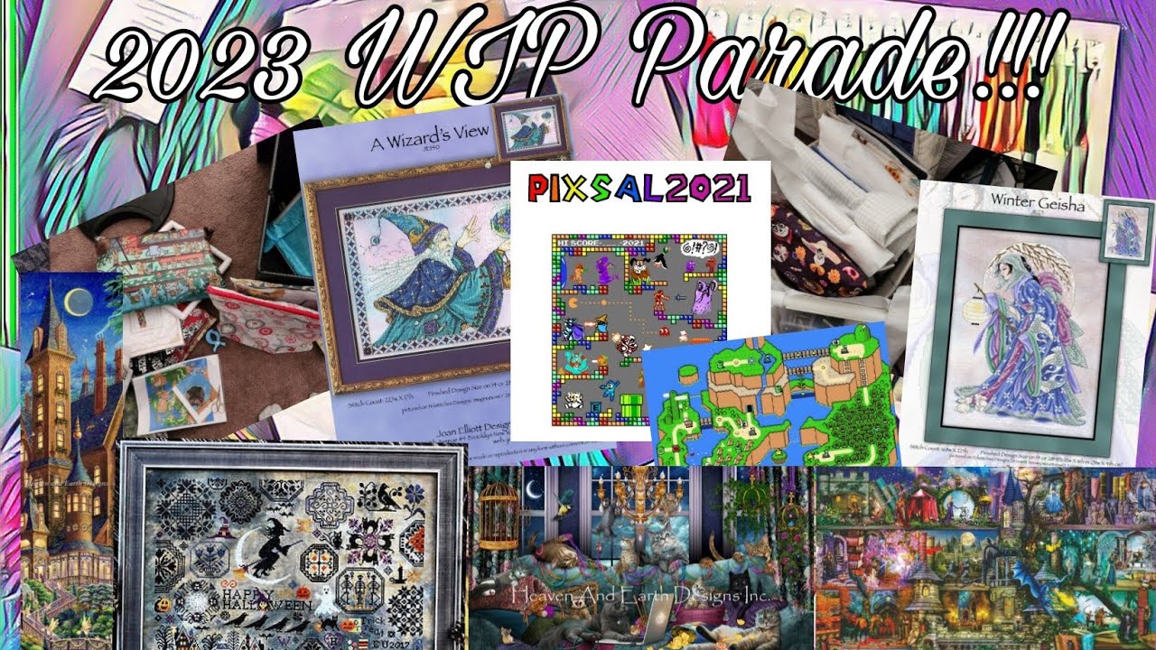2023 WIP Parade!!!