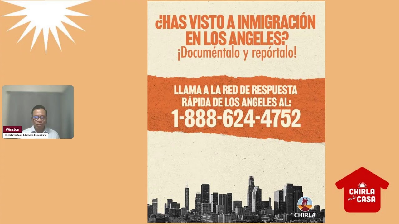 CHIRLA en tu Casa: 3 Cosas Que Debe De Saber Sobre Sus Derechos