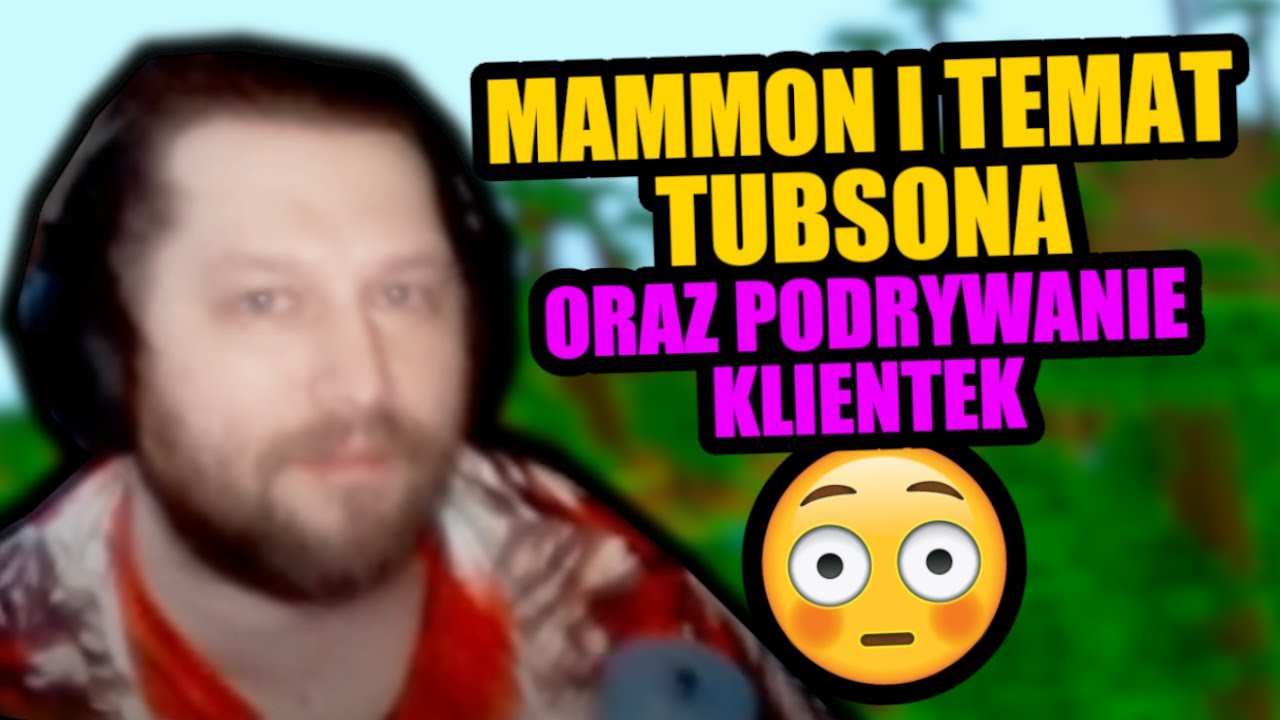 MAMMON CISNIE TUBSONA ORAZ PODRYWA KOLEŻANECZKI NA BOKU 😋🥰