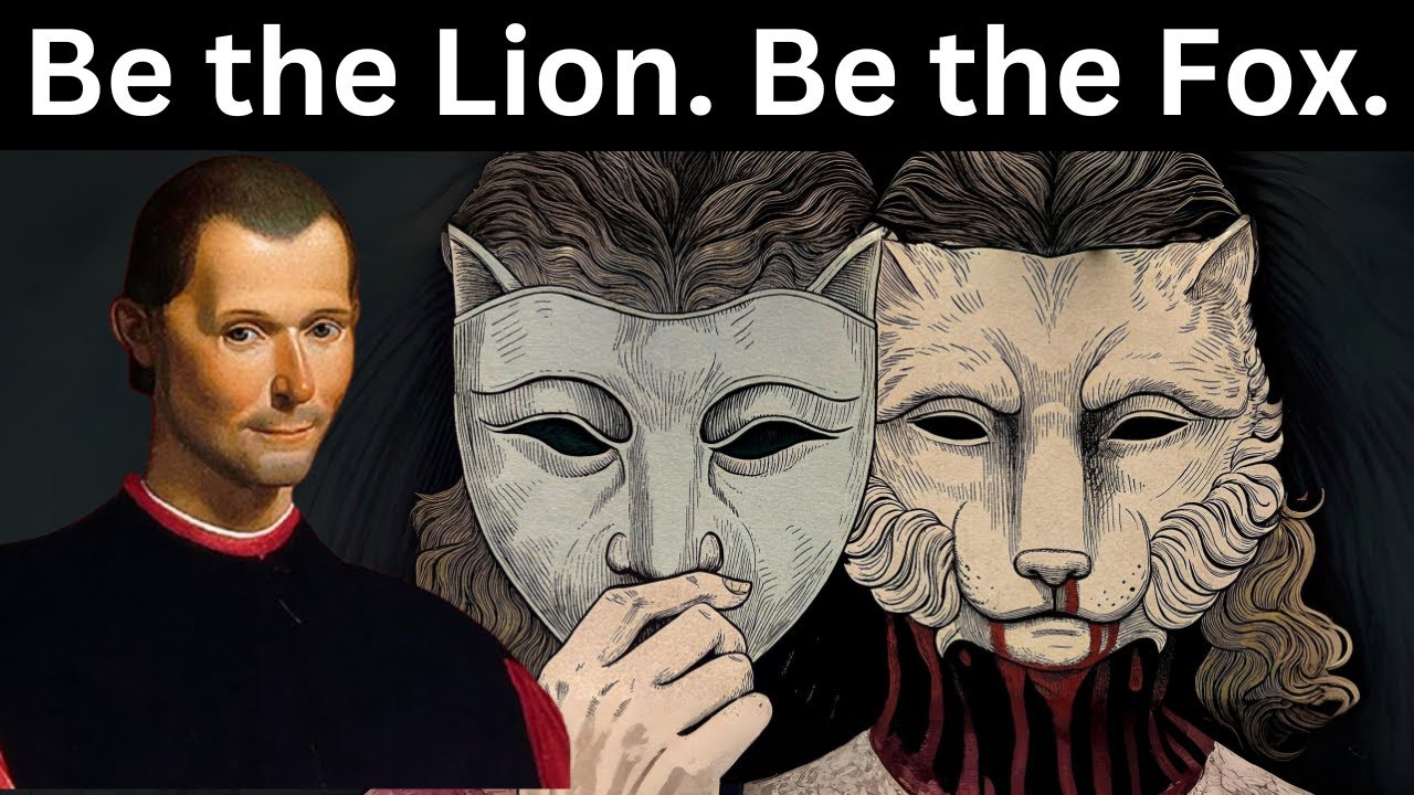A Prince Must Be Both A Lion And A Fox - Machiavelli Psychology