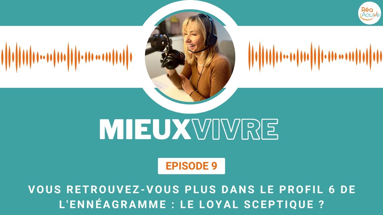 Vous retrouvez-vous plus dans le profil 6 de l'ennéagramme : le loyal sceptique ?