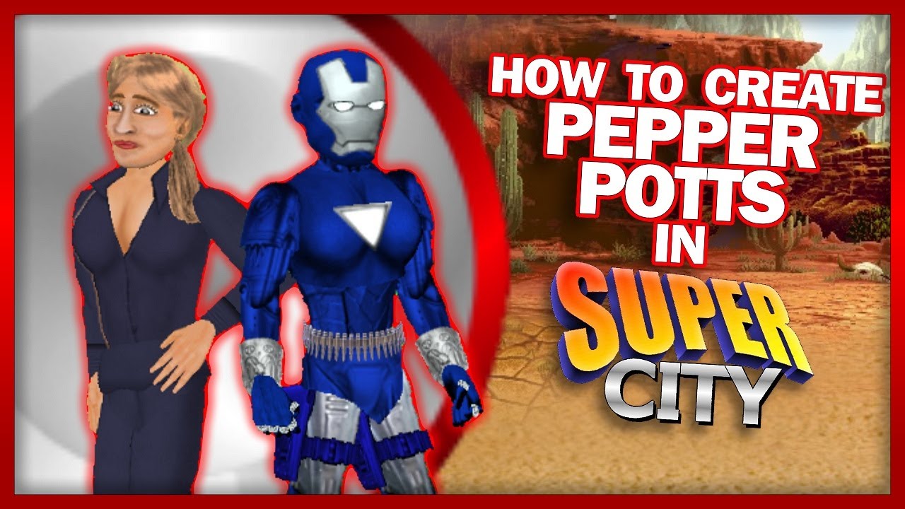 How to Create Pepper Potts (Avengers: Endgame) in Super City