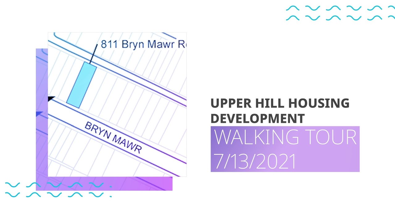 Upper Hill Housing Development Walking Tour - 7/13/21