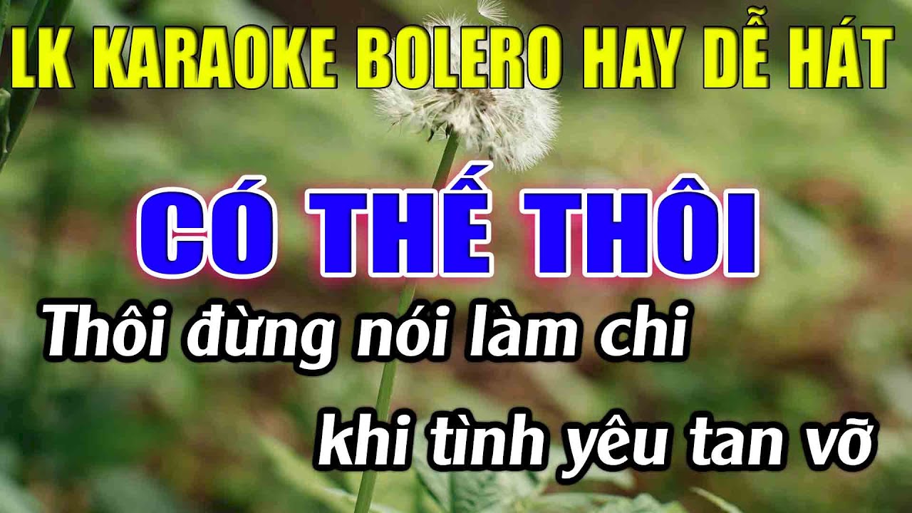 Liên Khúc Karaoke Tone Nam Dễ Hát Karaoke Có Thế Thôi Karaoke Lâm Nhạc Sống - Beat Mới