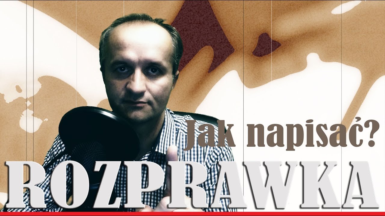 Jak napisać? rozprawka / #1 język polski, rozprawka 1/2