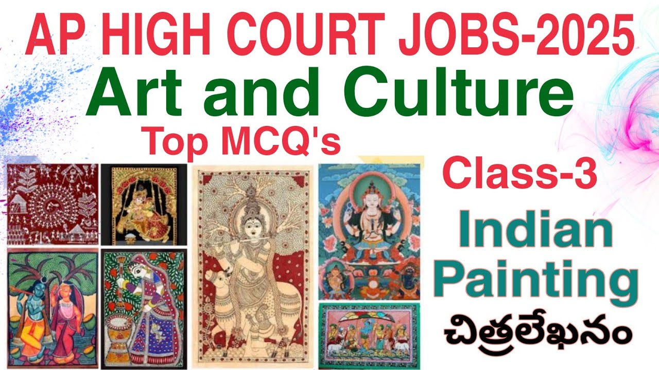 High Court Top MCQ's Indian Art and Paintings: Class-3 |High Court Exams- 2025| భారతీయ చిత్రలేఖనం