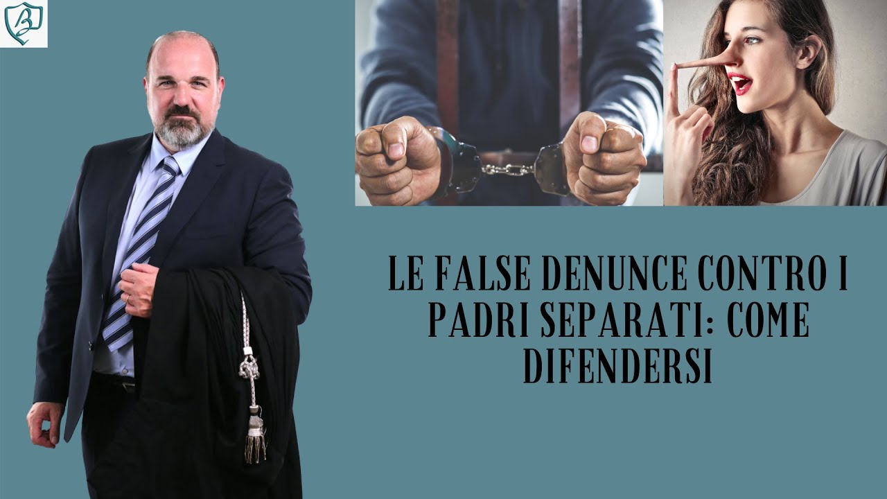 Le false denunce contro i padri separati