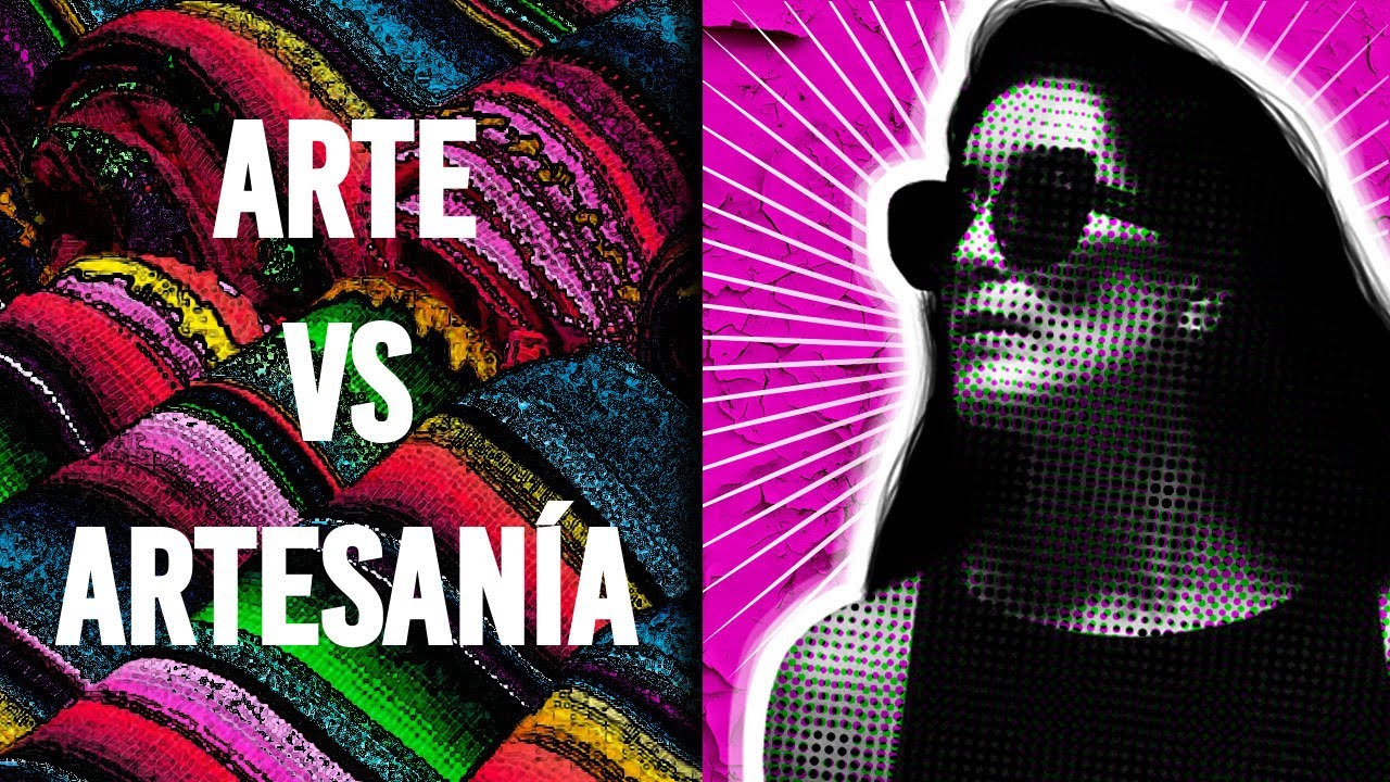 ARTE VS ARTESAN&Iacute;A