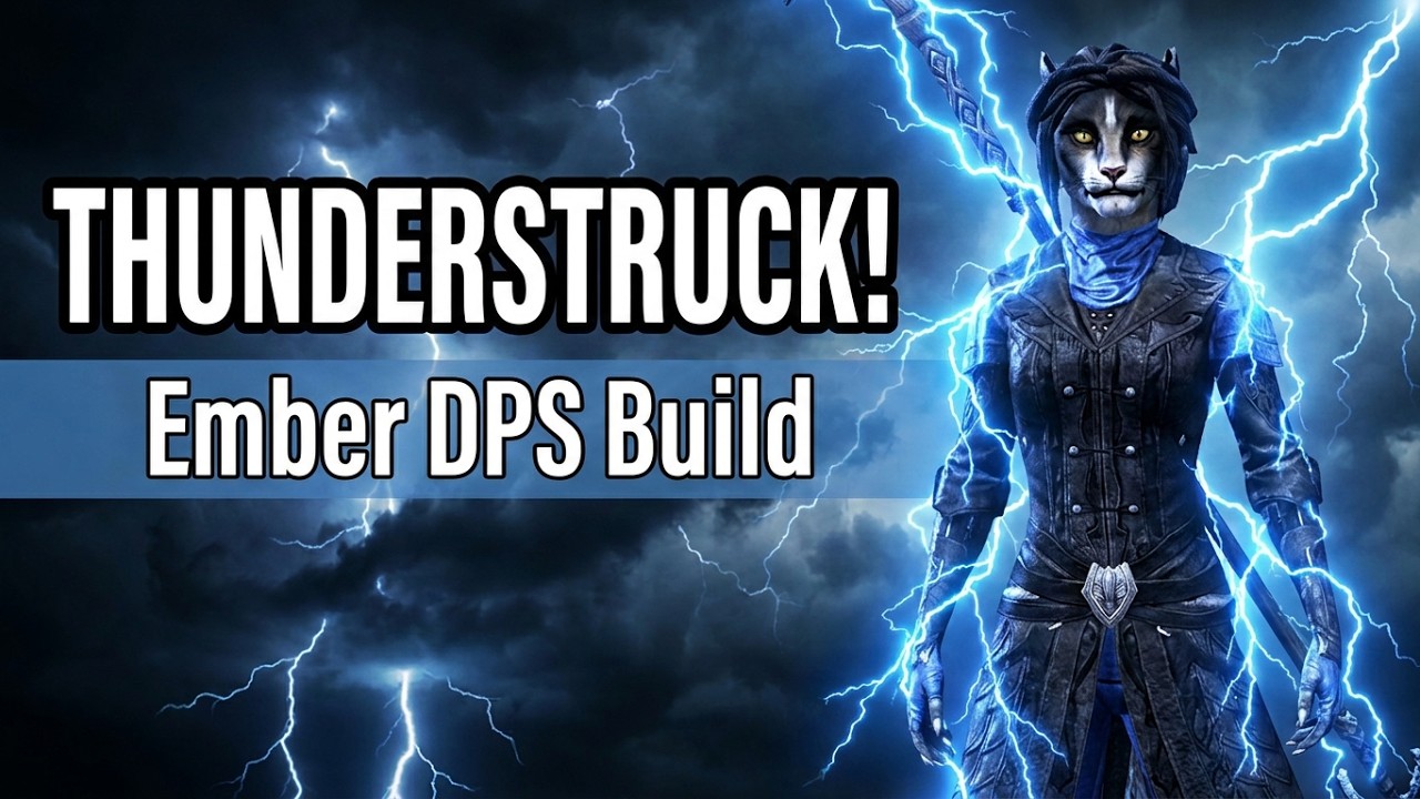THUNDERSTRUCK! | Ember DPS Build | ESO