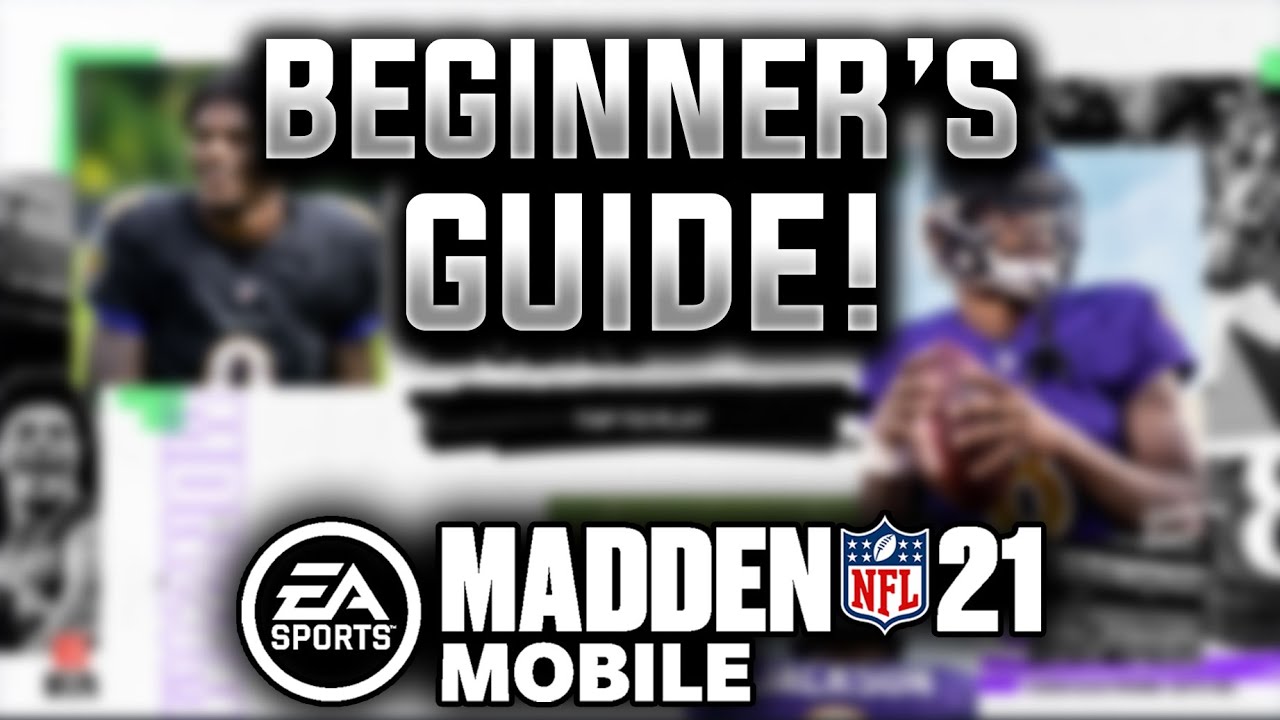 BEGINNER'S GUIDE TO MADDEN MOBILE 21!
