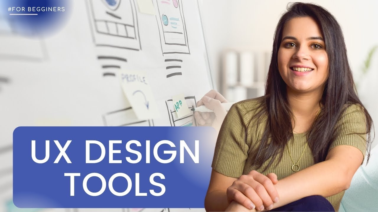 UX DESIGN TOOLS FOR BEGINNERS | UX Design Tips