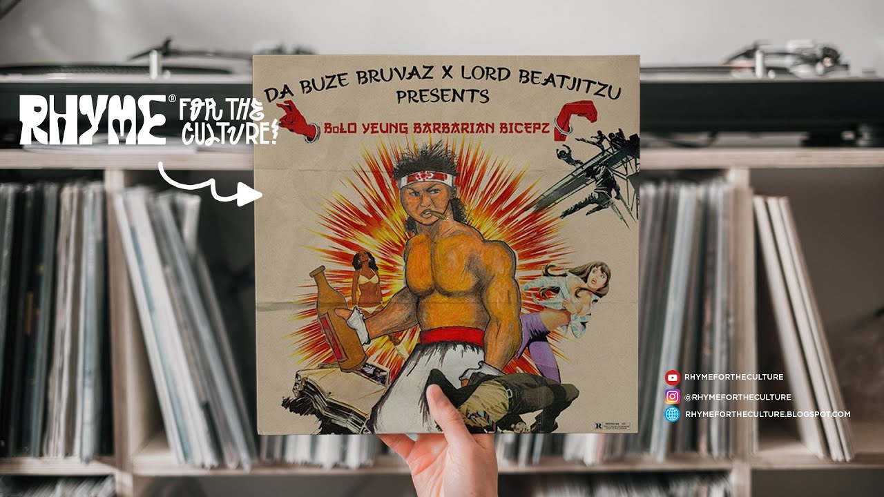 Da Buze Bruvaz x Lord Beatjitzu – BoLO Yeung Barbarian Bicepz (Full Album)