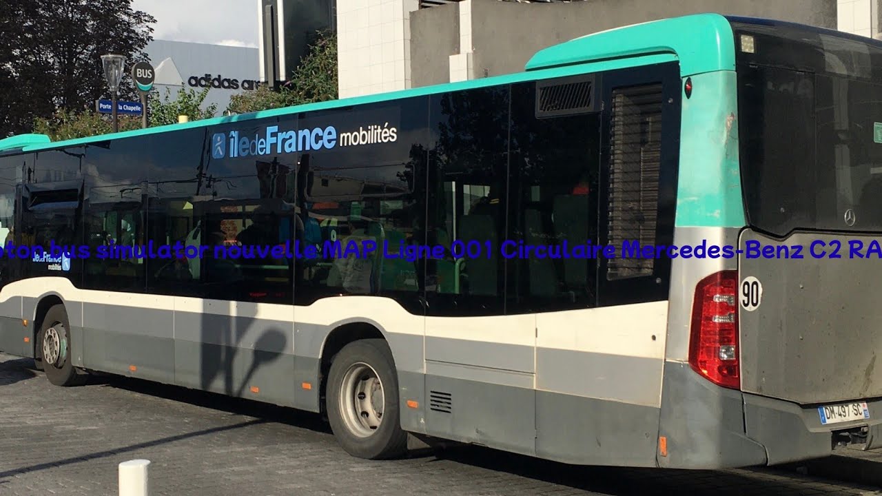 Proton bus simulator nouvelle MAP Ligne 001 Circulaire Mercedes Benz RATP