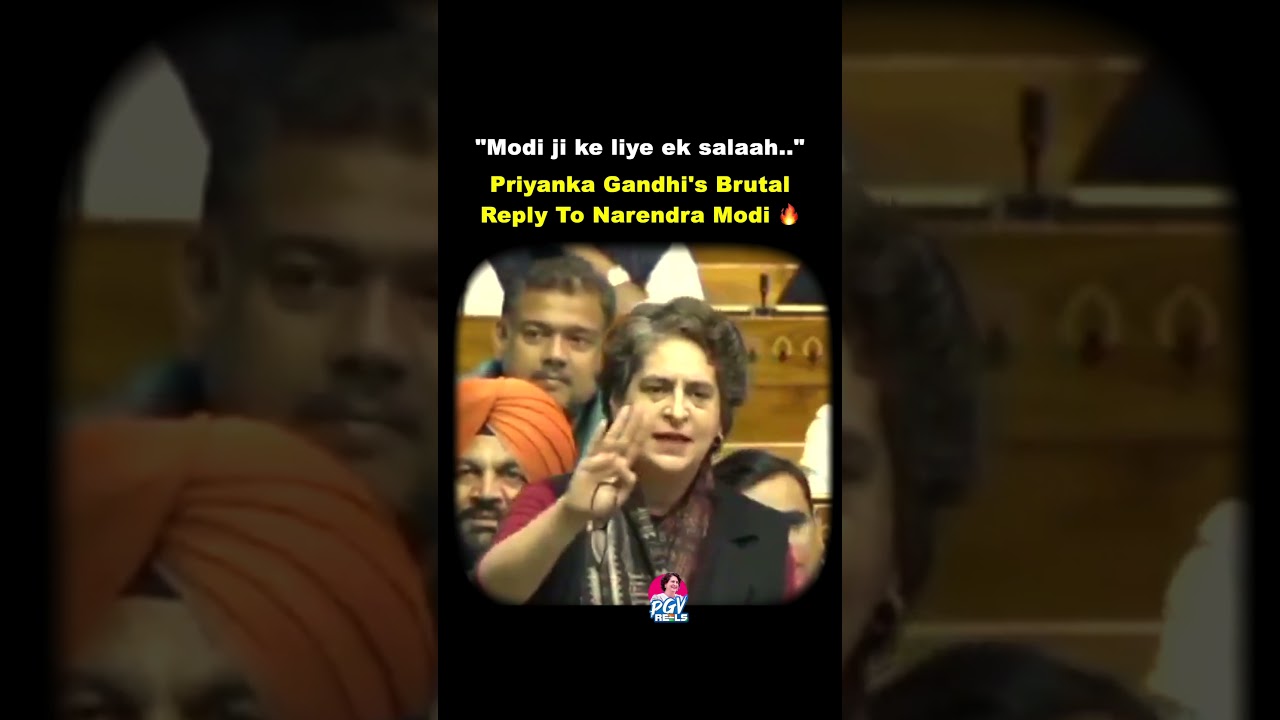 BRUTAL REPLY by Priyanka Gandhi to PM Modi!! 💯l #viralvideo l #modi l #parliament l #priyankagandhi