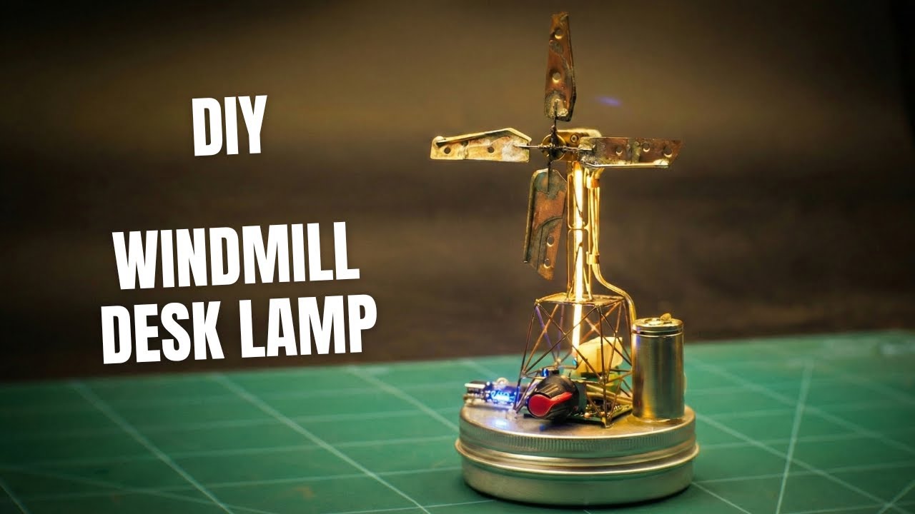 I Built a Steampunk Windmill Desk Lamp with Brass Rod