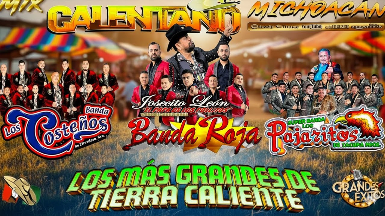 Calentano Tierra Caliente Mix 💥 Banda Roja ft Los Pajaritos De Tacupa ft Banda Los Costeños