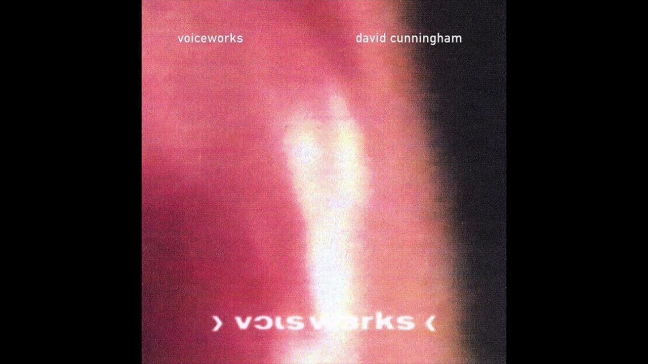 David Cunningham &ndash; Voiceworks