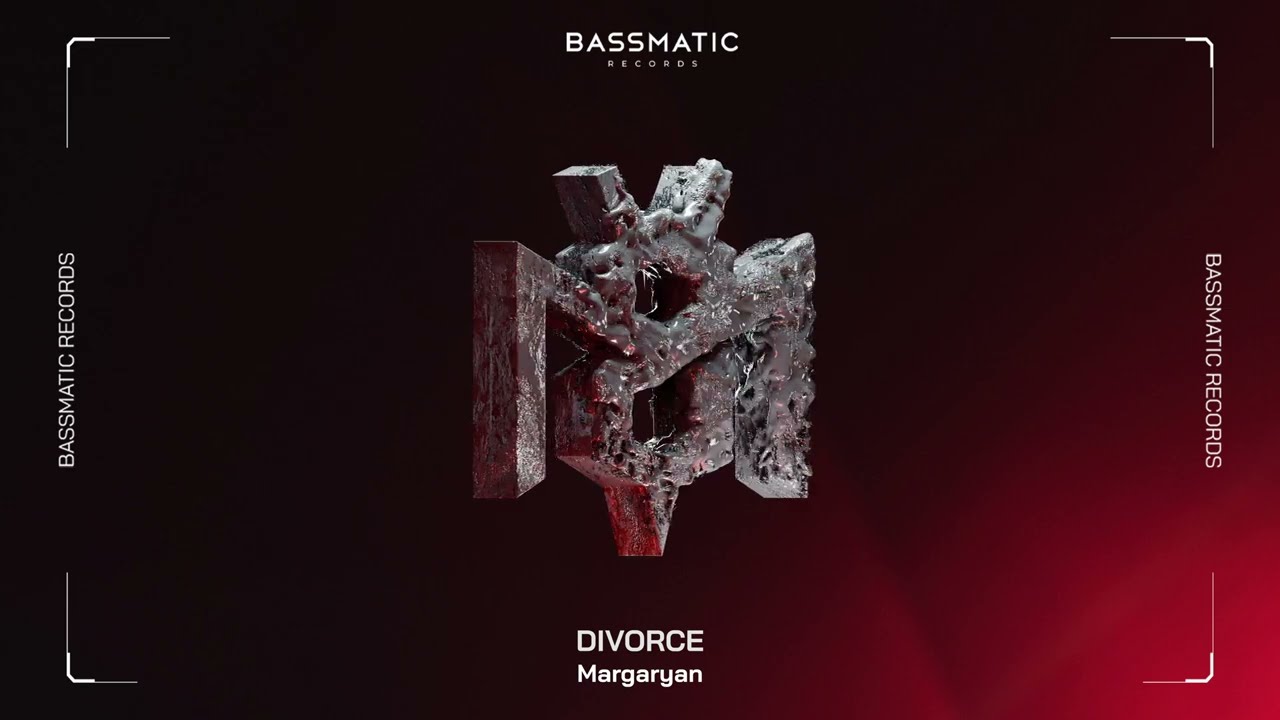 Margaryan - Divorce | Bassmatic Records