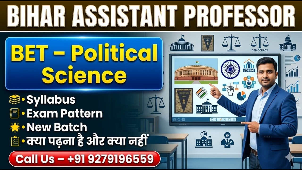 BET 2026 Political Science Syllabus Complete Course | Bihar Assistant Professor New Batch | 1000 OFF