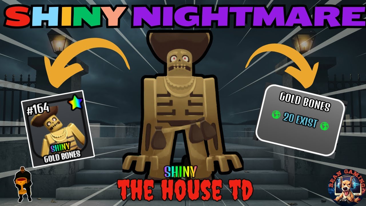SHINY GOLD BONES SHOWCASE!! - The House TD Roblox